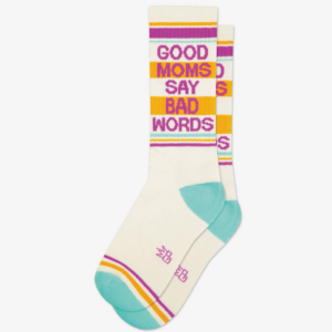 good moms say bad words