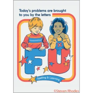 todays problems magnet