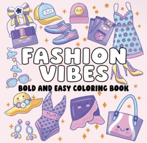 Fashion Vibes Coloring Book 